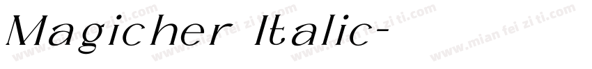 Magicher Italic字体转换